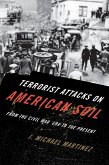 Terrorist Attacks on American Soil (eBook, ePUB)