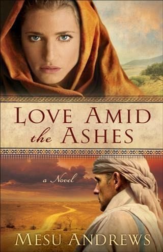 Love Amid the Ashes ( Book #1) (eBook, ePUB) Love Amid the Ashes ( Book #1) (eBook, ePUB)
