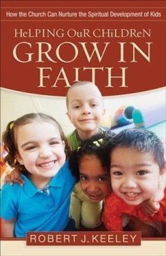 Cover Helping Our Children Grow in Faith (eBook, ePUB)