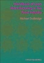 Handbook of Lean Manufacturing in the Food Industry (eBook, ePUB) - Dudbridge, Michael