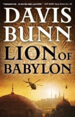 Lion of Babylon (A Marc Royce Thriller Book #1) (eBook, ePUB) - Bunn, Davis