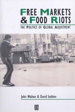 Free Markets and Food Riots (eBook, ePUB) - Walton, John K.; Seddon, David