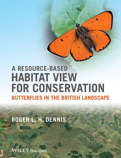 A Resource-Based Habitat View for Conservation (eBook, PDF) - Dennis, Roger L. H.