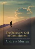 Believer's Call to Commitment (eBook, ePUB)