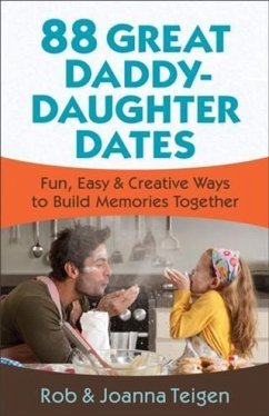 Cover 88 Great Daddy-Daughter Dates (eBook, ePUB)