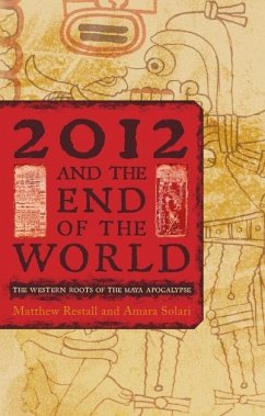 2012 and the End of the World (eBook, ePUB) Cover 2012 and the End of the World (eBook, ePUB)