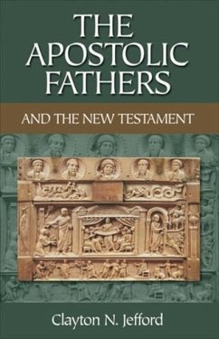 Cover Apostolic Fathers and the New Testament (eBook, ePUB)