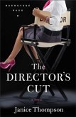 Director's Cut (Backstage Pass Book #3) (eBook, ePUB)
