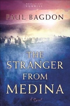 Cover Stranger from Medina (West Texas Sunrise Book #3) (eBook, ePUB)