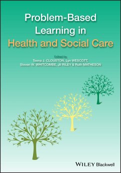 Problem Based Learning in Health and Social Care (eBook, PDF)