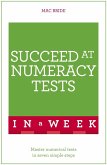 Succeed At Numeracy Tests In A Week (eBook, ePUB)