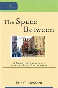 Space Between (Cultural Exegesis) (eBook, ePUB) - Jacobsen, Eric O.