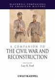 A Companion to the Civil War and Reconstruction (eBook, ePUB)