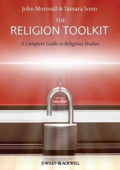 The Religion Toolkit (eBook, PDF) - Morreall, John; Sonn, Tamara