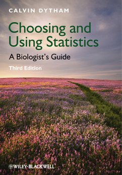 Choosing and Using Statistics (eBook, ePUB) - Dytham, Calvin