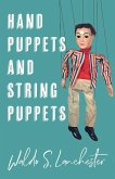 Hand Puppets and String Puppets (eBook, ePUB)
