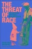 The Threat of Race (eBook, ePUB)