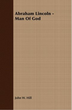 Cover Abraham Lincoln - Man Of God (eBook, ePUB)