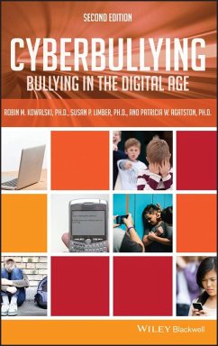 Cyberbullying (eBook, PDF) - Kowalski, Robin M.; Limber, Susan P.; Agatston, Patricia W.