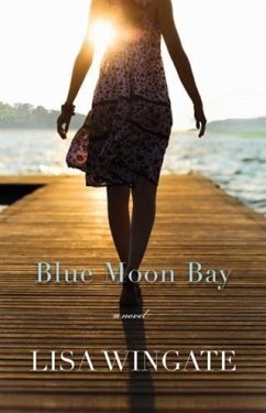 Blue Moon Bay (The Shores of Moses Lake Book #2) (eBook, ePUB) - Wingate, Lisa
