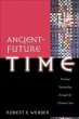 Ancient-Future Time (Ancient-Future)... - Bild 1