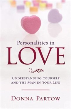 Personalities in Love (eBook, ePUB) - Partow, Donna