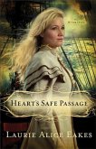 Heart's Safe Passage (The Midwives Book #2) (eBook, ePUB)