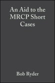 An Aid to the MRCP Short Cases (eBook, PDF)