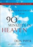 Encouragement from 90 Minutes in Heaven (eBook, ePUB)