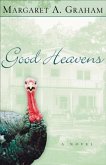 Good Heavens (Esmeralda Trilogy Book #2) (eBook, ePUB)