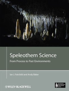 Speleothem Science (eBook, PDF) - Fairchild, Ian J.; Baker, Andy