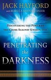 Penetrating the Darkness (eBook, ePUB)
