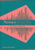 Planning in Divided Cities (eBook, ePUB) - Gaffikin, Frank; Morrissey, Mike