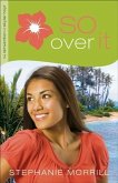 So Over It (The Reinvention of Skylar Hoyt Book #3) (eBook, ePUB)
