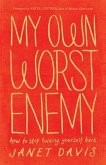 My Own Worst Enemy (eBook, ePUB)