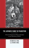 The Japanese Family in Transition (eBook, ePUB) The Japanese Family in Transition (eBook, ePUB)
