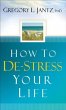 How to De-Stress Your Life (eBook, ePUB) - Bild 1