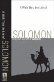 Walk Thru the Life of Solomon (Walk Thru the Bible Discussion Guides) (eBook, ePUB) Walk Thru the Life of Solomon (Walk Thru the Bible Discussion Guides) (eBook, ePUB)