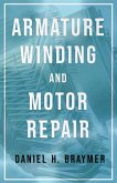 Armature Winding and Motor Repair (eBook, ePUB)