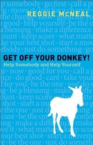 Get Off Your Donkey! (eBook, ePUB) Get Off Your Donkey! (eBook, ePUB)