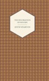 The Decoration of Houses (eBook, ePUB) The Decoration of Houses (eBook, ePUB)