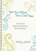 &quote;Do What You Can&quote; Plan (Ebook Shorts) (eBook, ePUB)