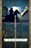 Return to Alastair ( Book #3) (eBook, ePUB)