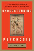 Understanding Psychosis (eBook, ePUB)