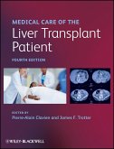 Medical Care of the Liver Transplant Patient (eBook, ePUB)