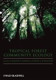 Tropical Forest Community Ecology (eBook, ePUB)