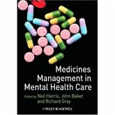 Medicines Management in Mental Health Care (eBook, PDF) Medicines Management in Mental Health Care (eBook, PDF)