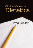 Clinical Cases in Dietetics (eBook, PDF)