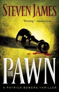 Pawn (The Bowers Files Book #1) (eBook, ePUB) - James, Steven
