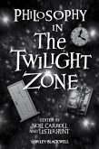 Philosophy in The Twilight Zone (eBook, PDF)
